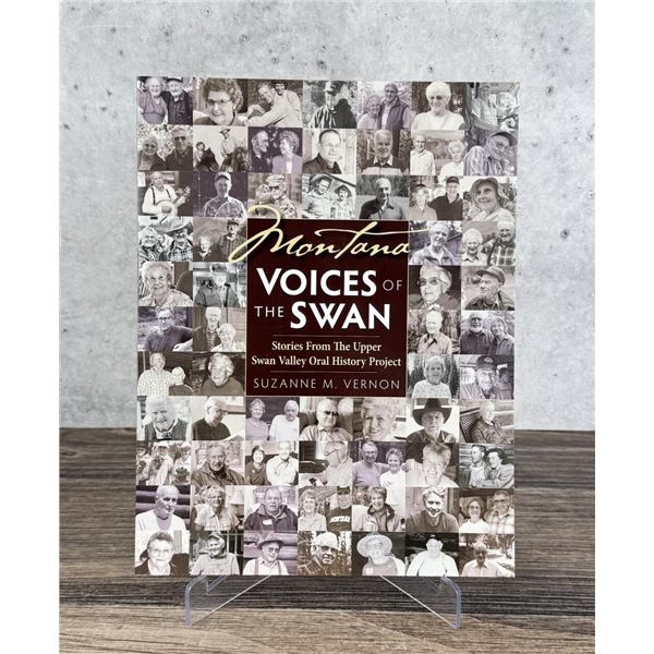 Montana Voices of the Swan