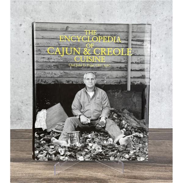 The Encyclopedia of Cajun and Creole Cuisine