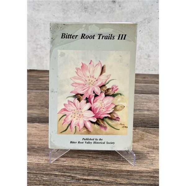 Bitterroot Trails Volume 3