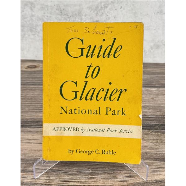 Guide to Glacier National Park