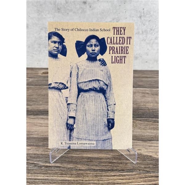 They Called it Prairie Light