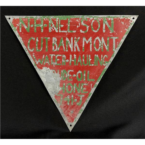 NH Nelson Cut Bank Montana Water Hauling Sign