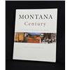 Image 1 : Montana Century 100 Years in Pictures and Words