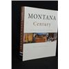 Image 2 : Montana Century 100 Years in Pictures and Words
