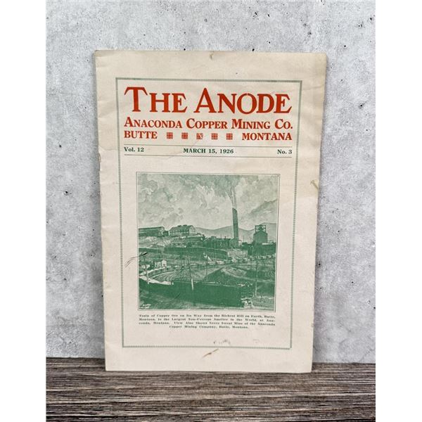 The Anode Anaconda Copper Mining Co