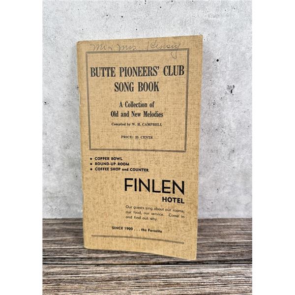 Butte Pioneers Club Song Book