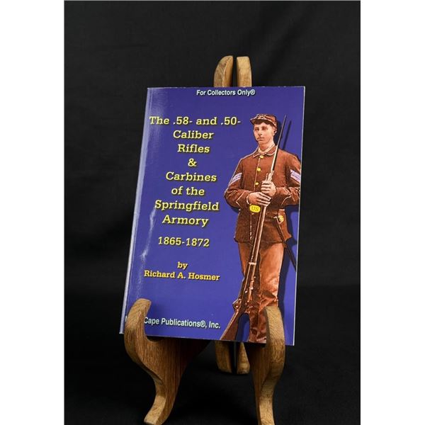 The .58 and .50 Caliber Rifles & Carbines