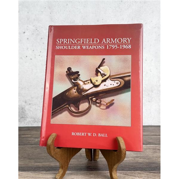 Springfield Armory Shoulder Weapons 1795-1968