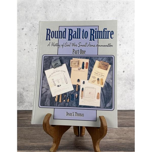 Round Ball to Rimfire Part One