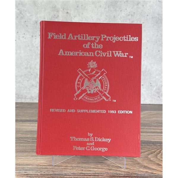 Field Artillery Projectiles American Civil War