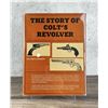 Image 1 : The Story of Colt's Revolver