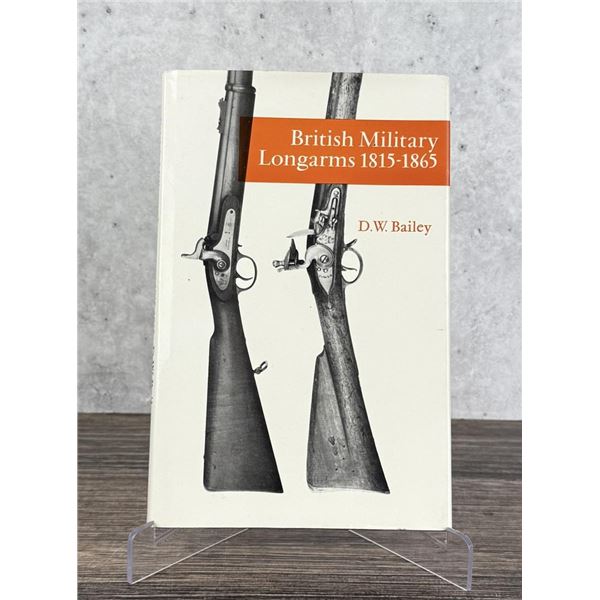 British Military Longarms 1815-1865