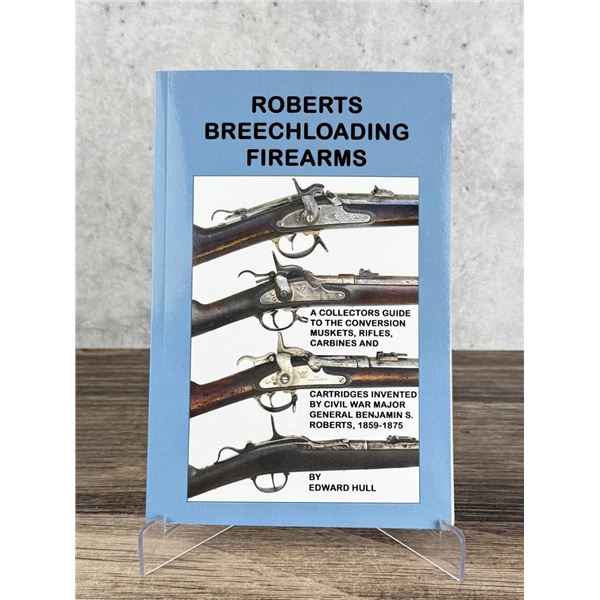 Roberts Breechloading Firearms