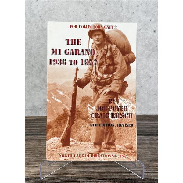 The M1 Garand 1936 to 1957