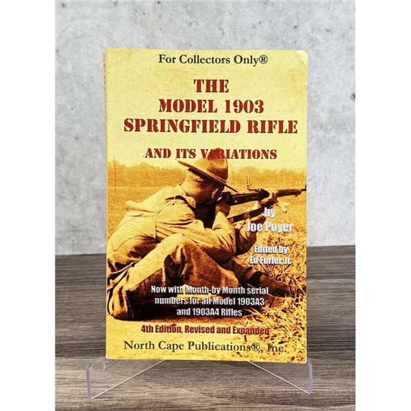 The Model 1903 Springfield Rifle