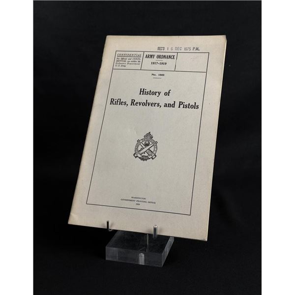 History of Rifles Revolvers and Pistols