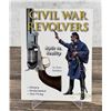 Image 1 : Civil War Revolvers Myth vs. Reality