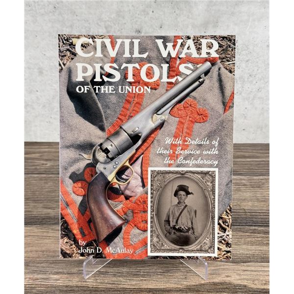 Civil War Pistols of the Union