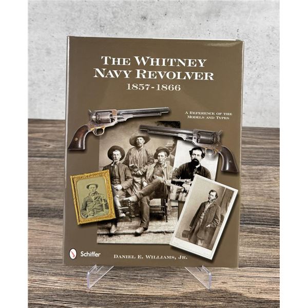 The Whitney Navy Revolver 1857-1866