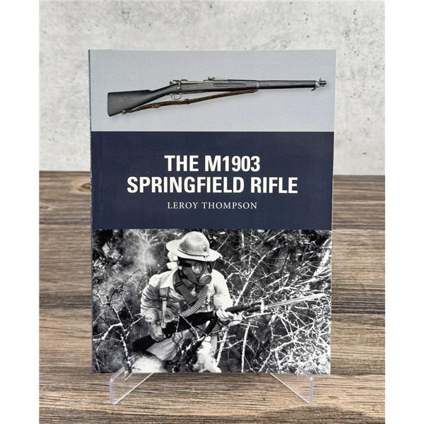 The M1903 Springfield Rifle