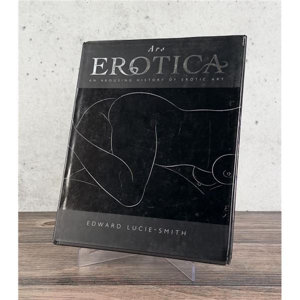 Ars Erotica An Arousing History of Erotic Art