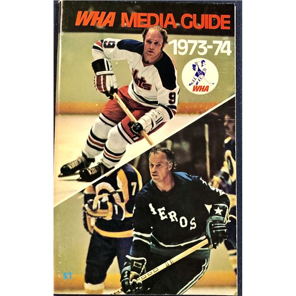 1973-74 WORLD HOCKEY ASSOCIATION MEDIA GUIDE
