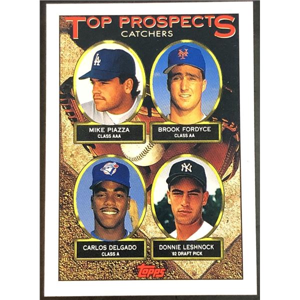 1993 TOPPS MIKE PIAZZA / CARLOS DELGADO (HOF) ROOKIE CARD