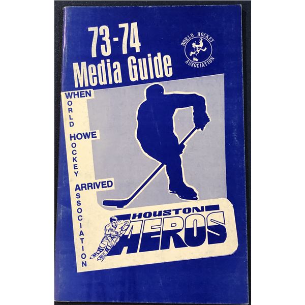1973-74 WHA HOUSTON AEROS MEDIA GUIDE