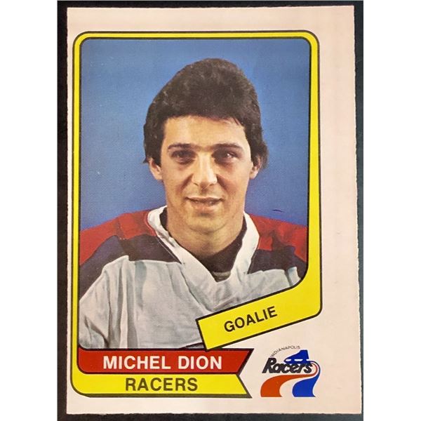 1976-77 O-PEE-CHEE WHA MICHEL DION ROOKIE CARD