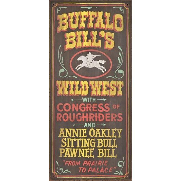 Buffalo Bill Wild West Show Painted Wood Sign