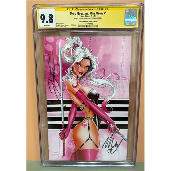 Merc Magazine: Miss Meow #1 CGC 9.8 SS Virgin Signed Murphey/Tyndall