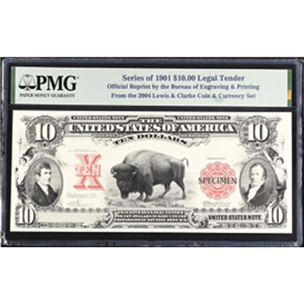 U.S., Series of 1901, (2004), $10, Official Reprint by the Bureau of Engraving & Printing.