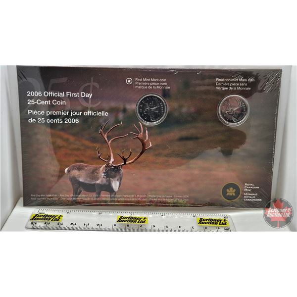 RCM Canada 2006 Official First Day 25-Cent Coins : First Mint Mark & First Non-Mint Mark (Unopened)