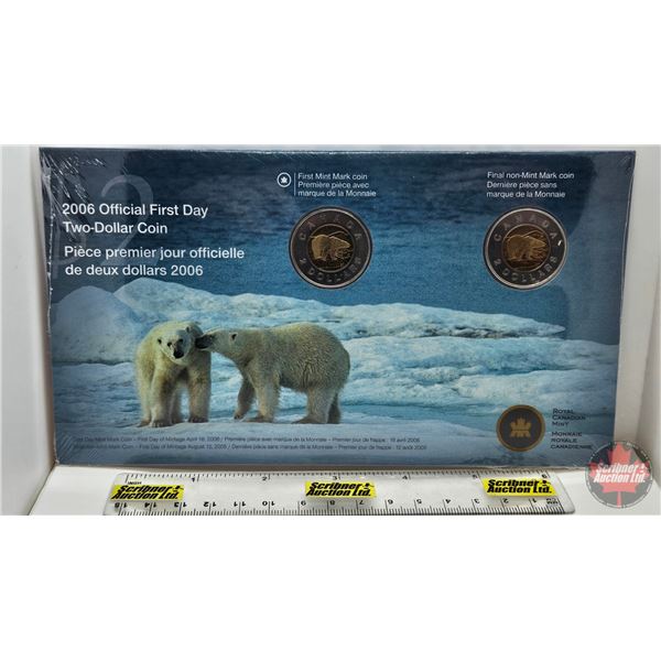 RCM Canada 2006 Official First Day Two-Dollar Coins : First Mint Mark & First Non-Mint Mark (Unopene