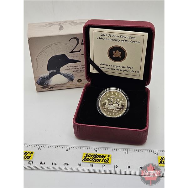 RCM Canada 2012 : $1 Fine Silver Coin : 25th Anniversary of the Loonie (COA #4889) (99.99%) (GST Exe