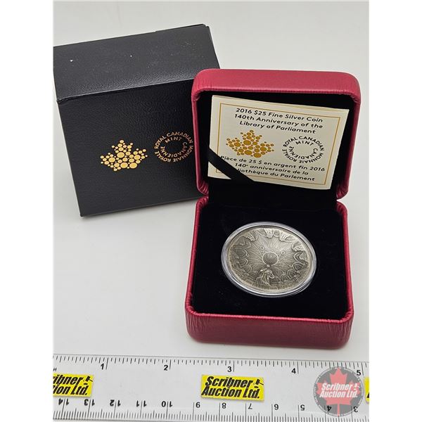 RCM Canada 2016 : $25 Fine Silver Coin : 140th Anniversary of the Library of Parliament (COA #2982)