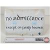 Image 1 : Autographed Tin Sign : "No Admittance Except on Party Business" : Signed by Elijah Woods (Frodo) & S
