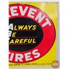Image 7 : Single Side Tin Signs (2) : Always Be Careful Prevent Fires  (Measures : 15"H x 17"W)