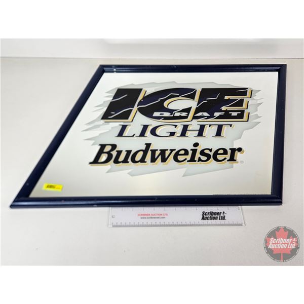 Advertising Mirror : Budweiser ICE Draft Light (Measures : 23"H x 30"W)