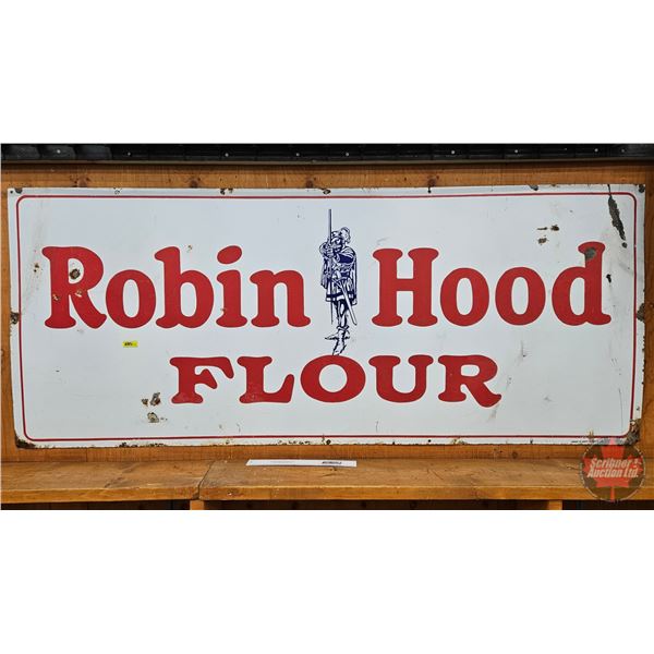 Single Side Porcelain Sign : Robin Hood Flour  (Measures : 30"H x 72"W)
