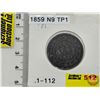 Image 1 : Canada One Cent 1859 (Consignor Tag: N9 TP1)