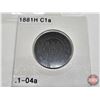 Image 2 : Canada One Cent 1881H (2)  (Consignor Tag: C1 & C1a)
