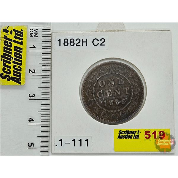 Canada One Cent 1882H (Consignor Tag: C2)