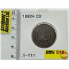 Image 1 : Canada One Cent 1882H (Consignor Tag: C2)