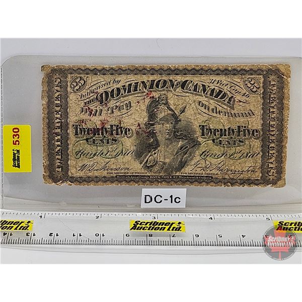 Dominion of Canada Twenty Five Cent 1870 "Shinplaster" : Dickinson/Harrington