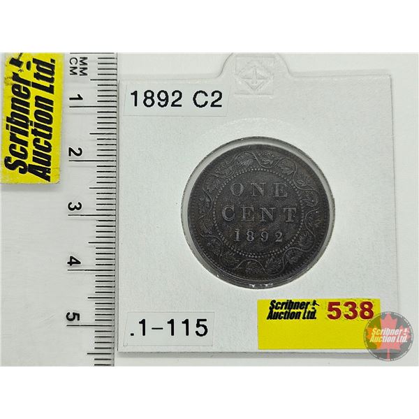 Canada One Cent 1892 (Consignor Tag: C2)
