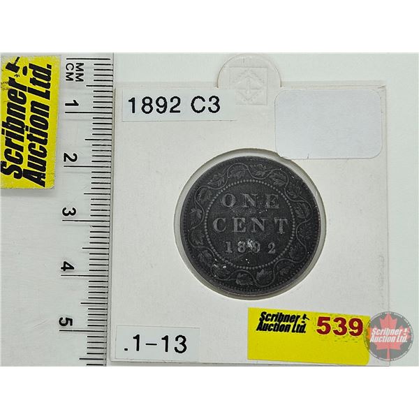 Canada One Cent 1892 (Consignor Tag: C3)