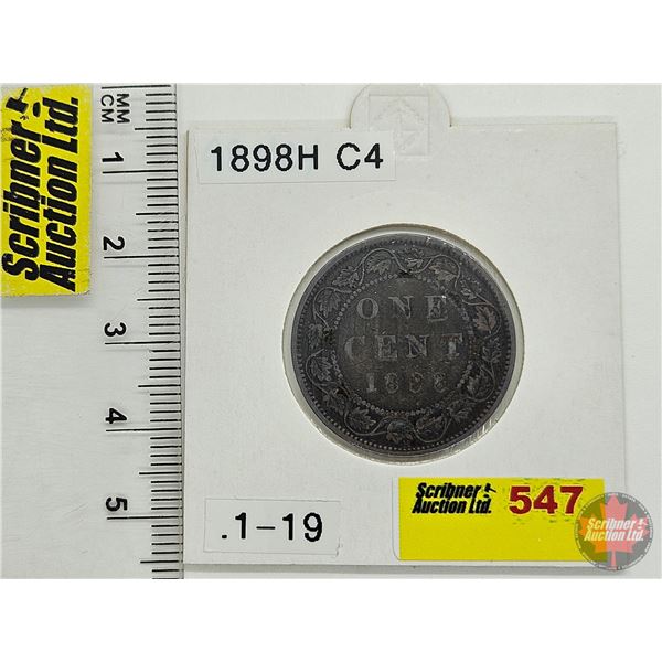 Canada One Cent 1898H (Consignor Tag: C4)