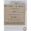 Image 9 : Canada One Cent (3):  ~ 1956 Red (ICCS Cert: MS-64) ~ 1957 Red (ICCS Cert: MS-64) ~ 1958 Red (ICCS C