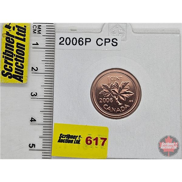 Canada One Cent 2006P (Consignor Tag: CPS)